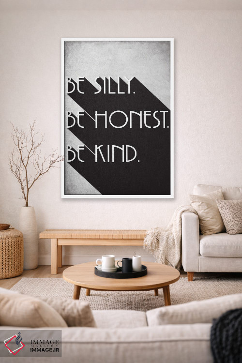تابلو مینیمال Be Honest, Be Kind,شاد باش، صادق باش، مهربان باش اثر نوردیک پرینت استودیو - D1W