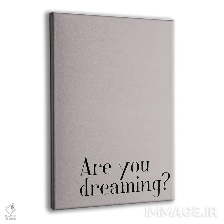 تابلو مدرن آیا داری خواب می بینی؟ اثر نوردیک پرینت استودیو - نمای پرسپکتیو محصول