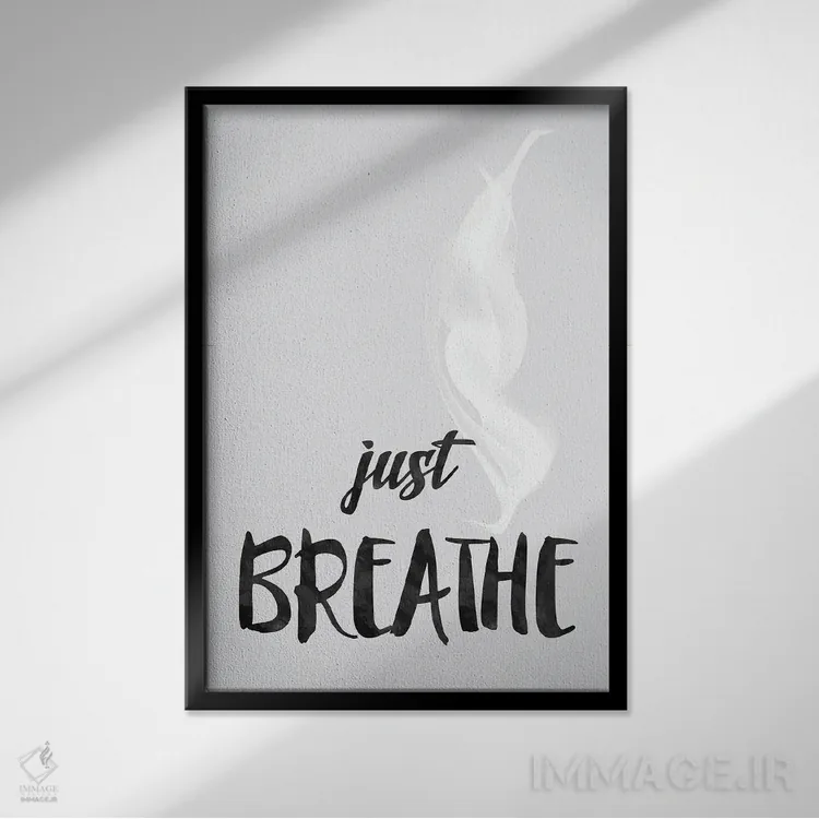 تابلو مینیمال فقط نفس بکش اثر نوردیک پرینت استودیو - نمای قابدار مشکی