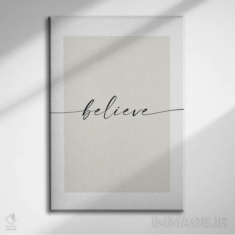 تابلو مینیمال ایمان داشته باش اثر نووو پرینتس - نمای روبهرو روی دیوار