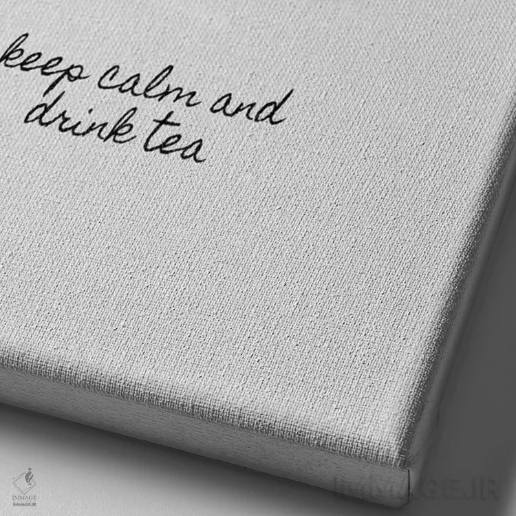 تابلو مینیمال آرام باش و چای بنوش اثر اورارا استودیو - نمای نزدیک بافت بوم