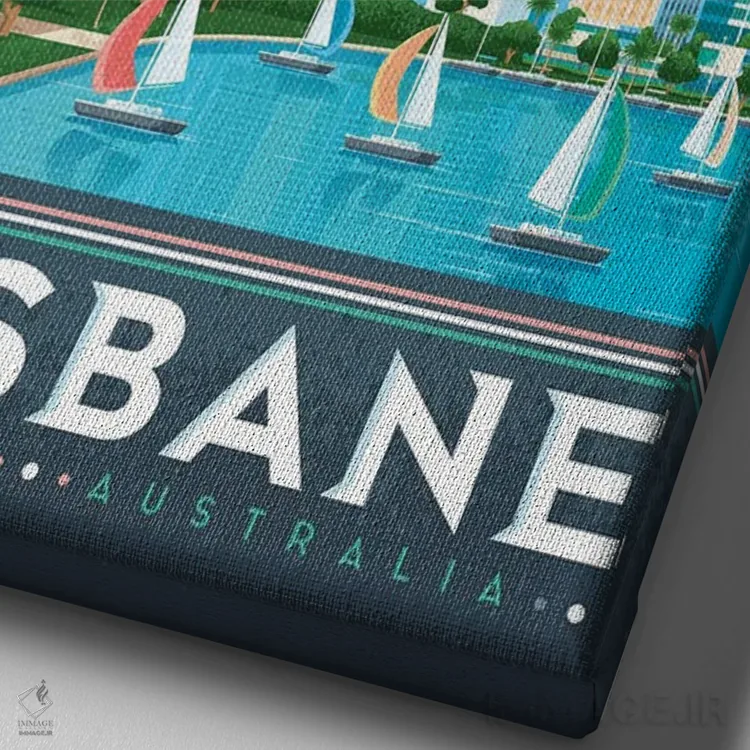 تابلو دکوراتیو تصویر سفر بریزبن استرالیا اثر اولا هوپ تراول پوسترز - نمای نزدیک بافت بوم