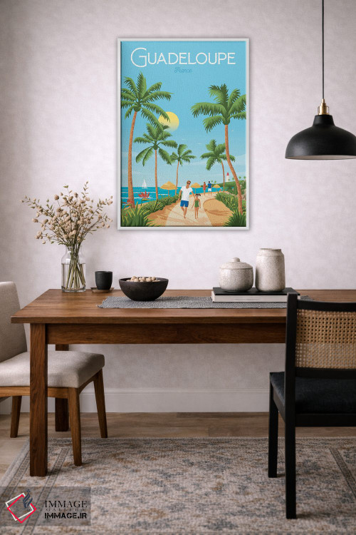 تابلو دکوراتیو جزیره گوادلوپ فرانسه اثر اولا هوپ تراول پوسترز - D2W