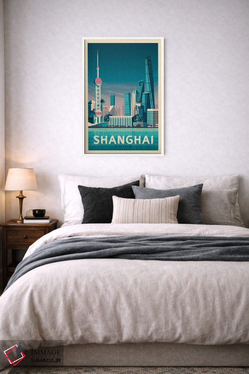 تابلو مدرن پوستر سفر شانگهای چین اثر اولا هوپ تراول پوسترز - D6W