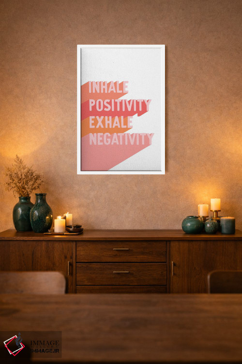 تابلو دکوراتیو نفس بکش مثبت، بیرون بده منفی اثر بریانا کریستی - D1W
