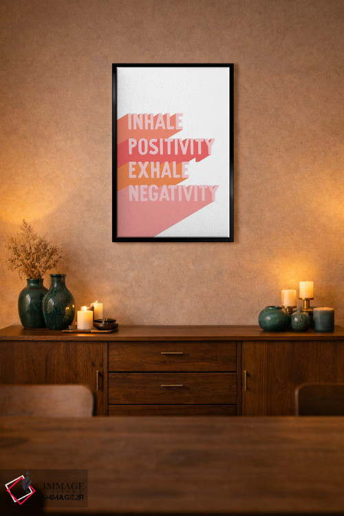 تابلو دکوراتیو نفس بکش مثبت، بیرون بده منفی اثر بریانا کریستی - D2B