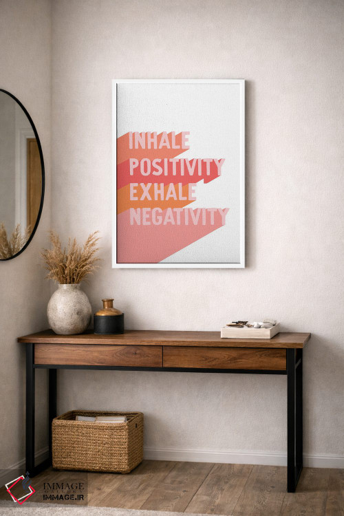 تابلو دکوراتیو نفس بکش مثبت، بیرون بده منفی اثر بریانا کریستی - D3W