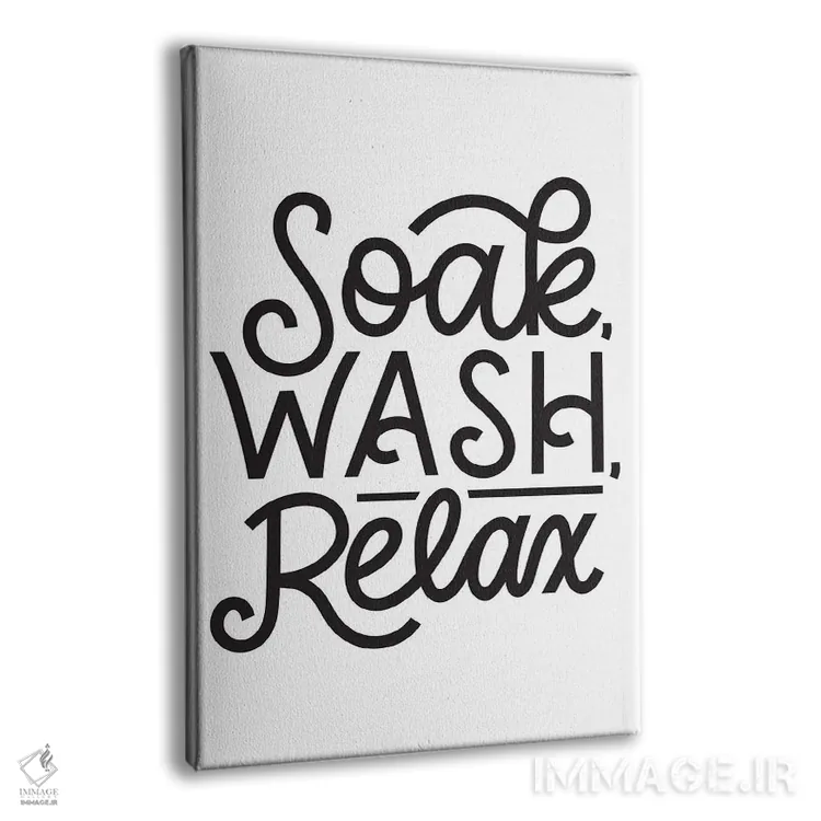 تابلو دکوراتیو Wash, Relax,شست وشو، آبکشی، آرامش اثر جلین هردت - نمای پرسپکتیو محصول