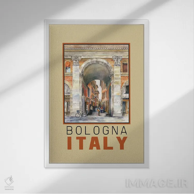 تابلو دکوراتیو Italy Arch Travel Poster,پوستر سفر طاق بولونیا ایتالیا اثر پائولا ناتان - نمای قابدار سفید