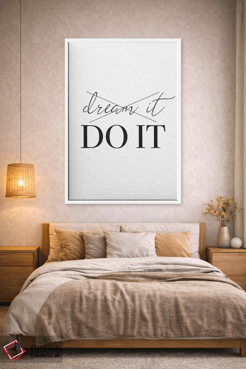 تابلو دکوراتیو رویا ببین، انجامش بده اثر پیکسی پیپر - D1W