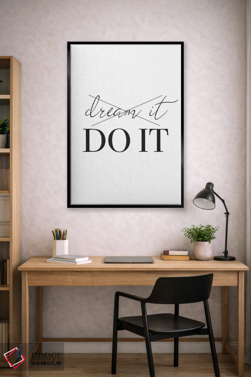 تابلو دکوراتیو رویا ببین، انجامش بده اثر پیکسی پیپر - D2B