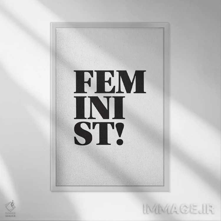تابلو دکوراتیو فمینیست اثر پیکسی پیپر - نمای قابدار سفید
