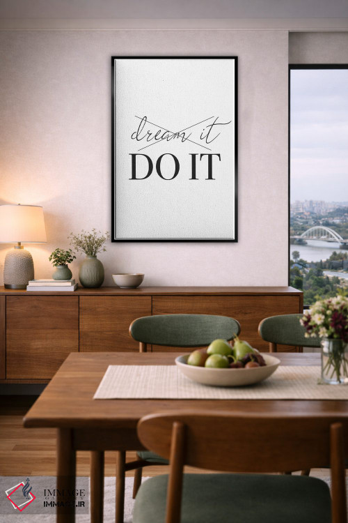 تابلو دکوراتیو رویا ببین، انجامش بده اثر پیکسی پیپر - D6B