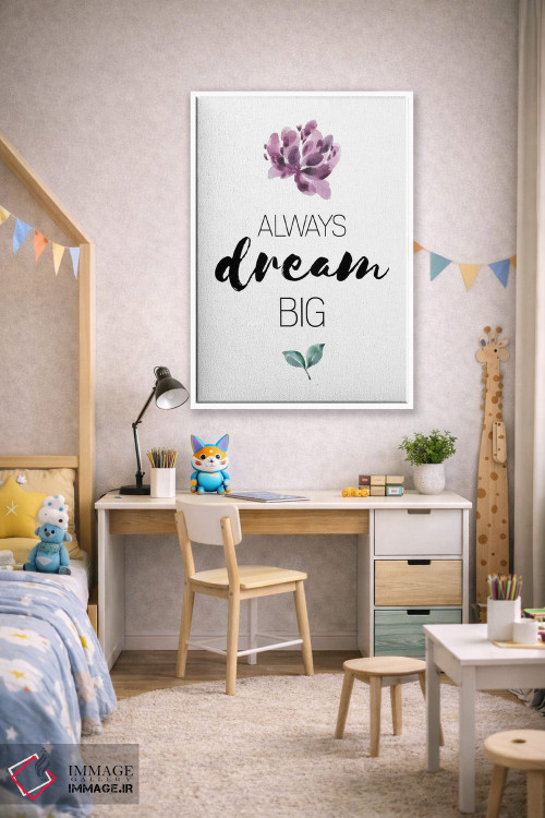 تابلو دکوراتیو همیشه بزرگ رویاپردازی کن اثر پیکسی پیپر - D1W
