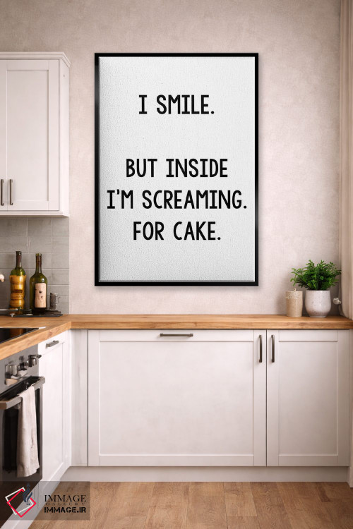 تابلو مینیمال لبخند می زنم اما درونم برای کیک فریاد می زند اثر پیکسی پیپر - D2B