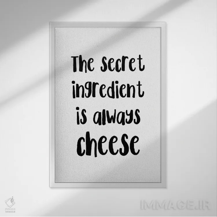 تابلو دکوراتیو عنصر مخفی همیشه پنیر است اثر پیکسی پیپر - نمای قابدار سفید