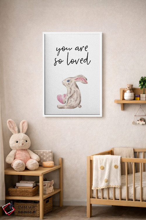 تابلو دکوراتیو تو بسیار دوست داشتنی هستی - خرگوش آبرنگی اثر پیکسی پیپر - D3W