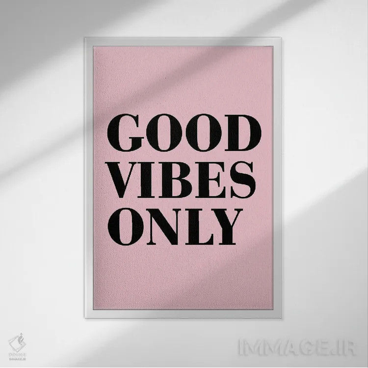 تابلو مدرن فقط انرژی مثبت - سبک نئونی فانک اثر پیکسی پیپر - نمای قابدار سفید