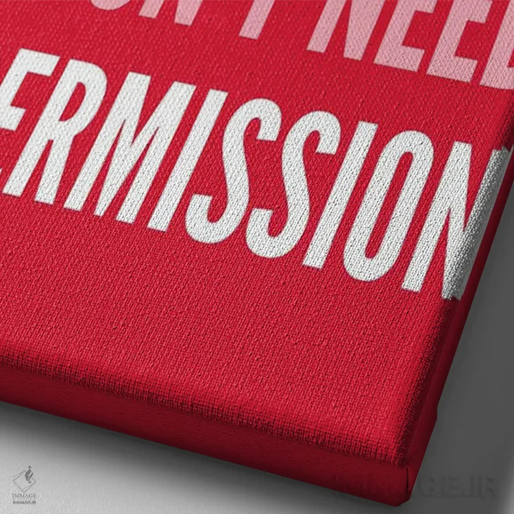 تابلو دکوراتیو اگر زن قدرتمندی هستی اثر پیکسی پیپر - نمای نزدیک بافت بوم