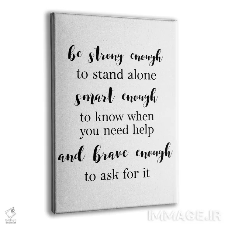 تابلو دکوراتیو به اندازه کافی قوی باش اثر پیکسی پیپر - نمای پرسپکتیو محصول