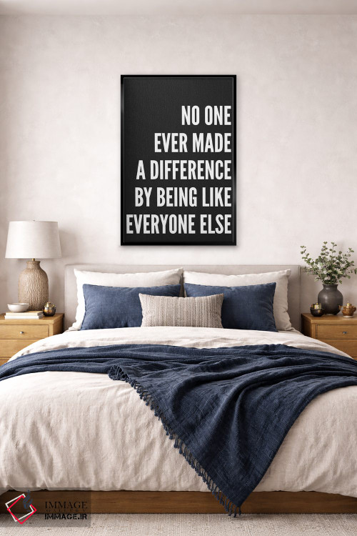 تابلو دکوراتیو هیچ کس هرگز تغییری ایجاد نکرد اثر پیکسی پیپر - D6B