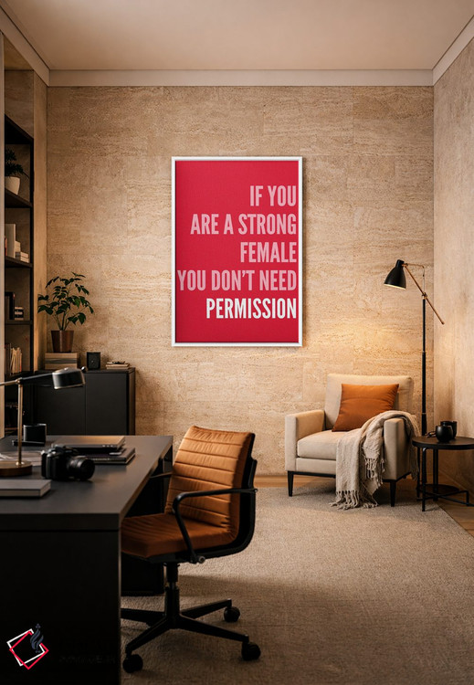 تابلو دکوراتیو اگر زن قدرتمندی هستی اثر پیکسی پیپر - D6W