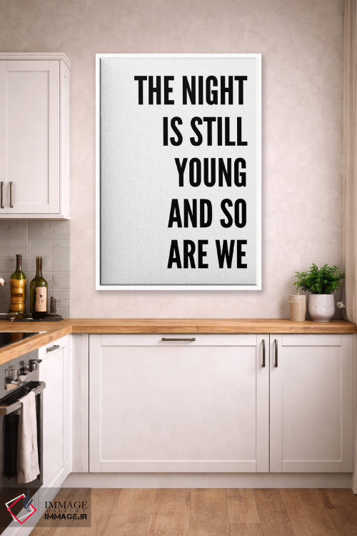 تابلو دکوراتیو هنوز شب جوان است اثر پیکسی پیپر - D3W