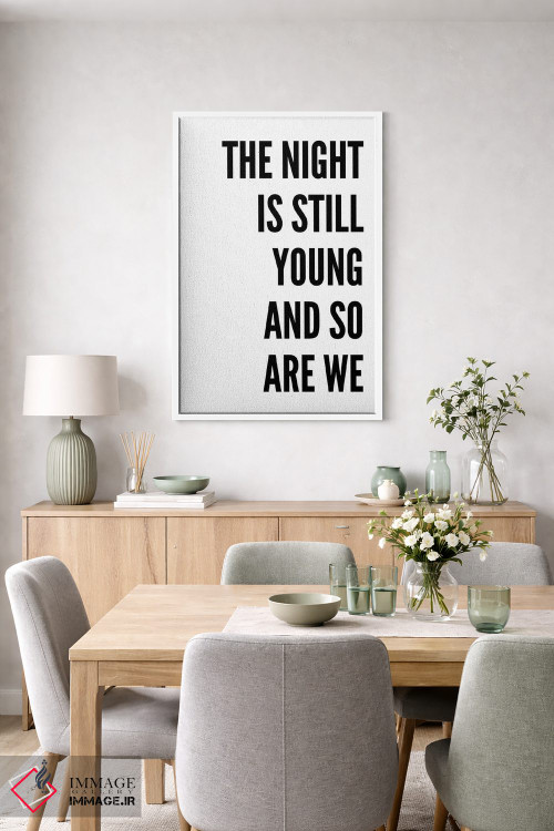 تابلو دکوراتیو هنوز شب جوان است اثر پیکسی پیپر - D5W