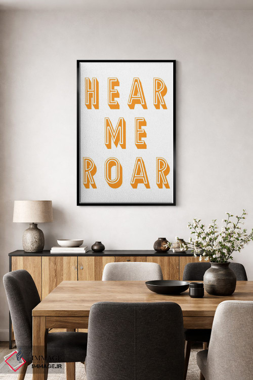 تابلو دکوراتیو غرش مرا بشنو اثر پیکسی پیپر - D4B