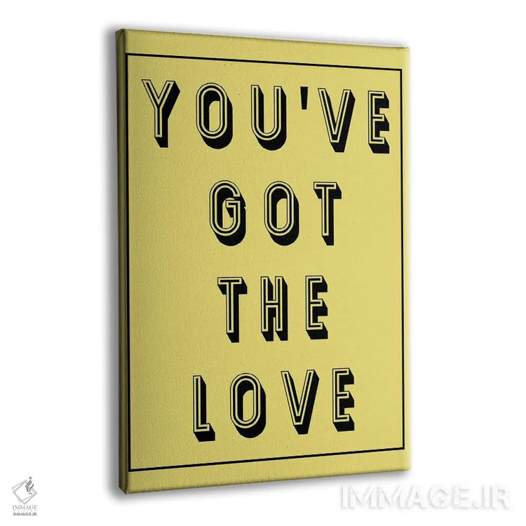 تابلو دکوراتیو تو عشق را داری اثر پیکسی پیپر - نمای پرسپکتیو محصول