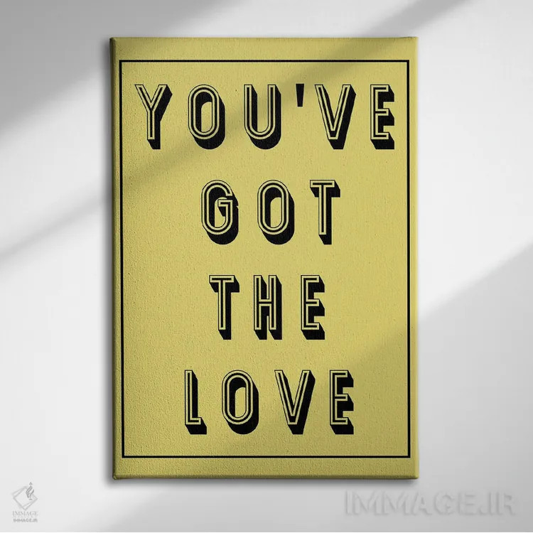 تابلو دکوراتیو تو عشق را داری اثر پیکسی پیپر - نمای روبهرو روی دیوار