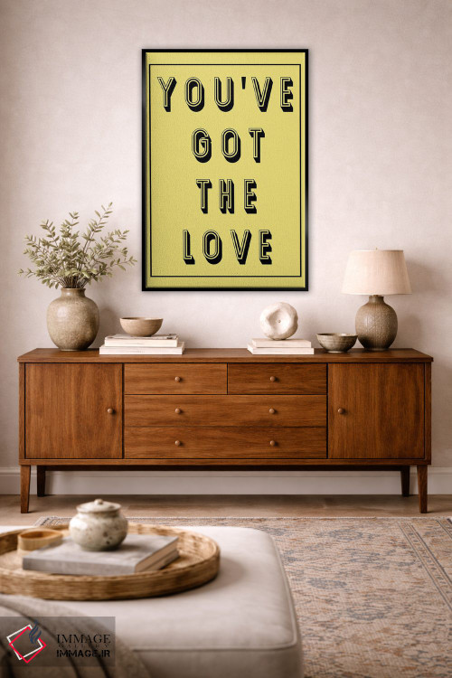 تابلو دکوراتیو تو عشق را داری اثر پیکسی پیپر - D4B