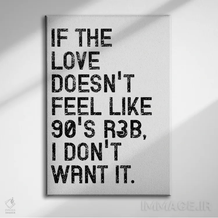 تابلو مدرن اگر عشق باشد اثر پیکسی پیپر - نمای روبهرو روی دیوار