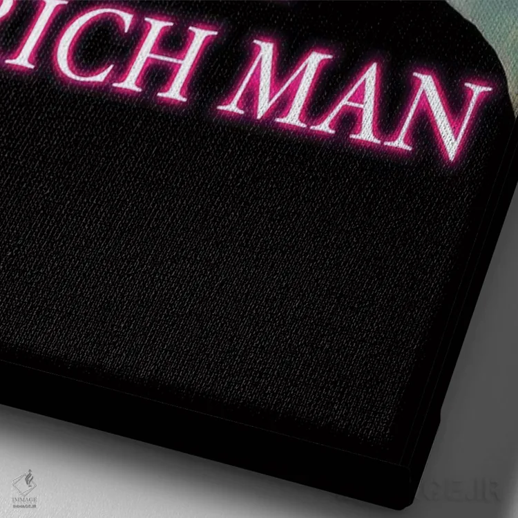 تابلو دکوراتیو I Am A Rich Man,مامان، من مرد ثروتمندی هستم اثر گریس دیجیتال آرت کو - نمای نزدیک بافت بوم
