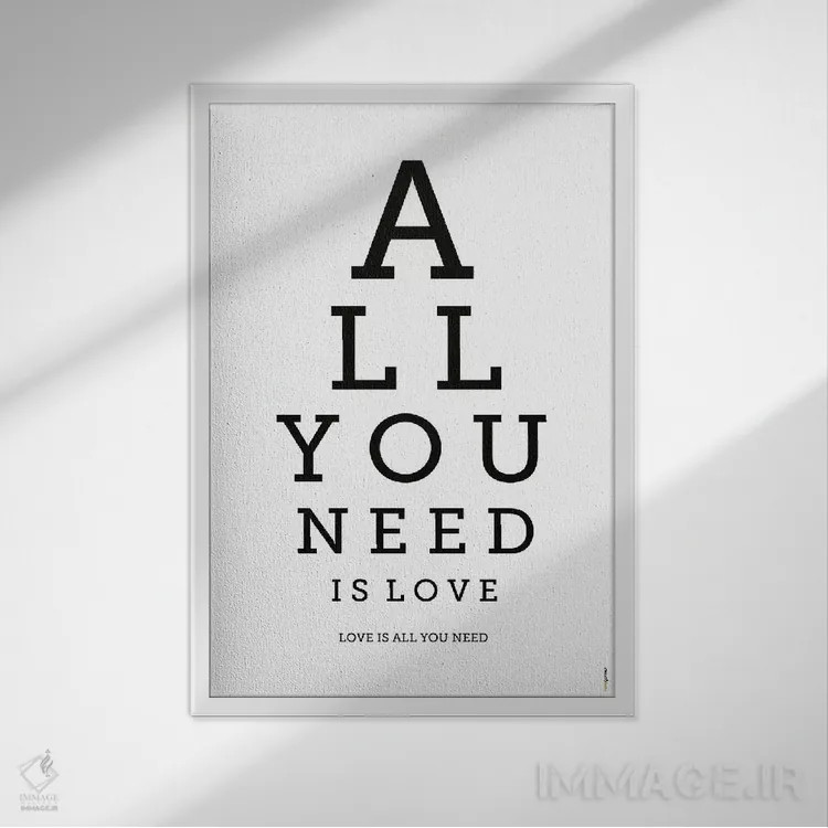 تابلو دکوراتیو همه چیزی که نیاز داری عشق است اثر رافائل گومز - نمای قابدار سفید