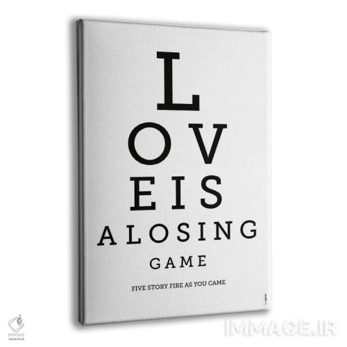 تابلو دکوراتیو عشق یک بازی باخت است اثر رافائل گومز - نمای پرسپکتیو محصول