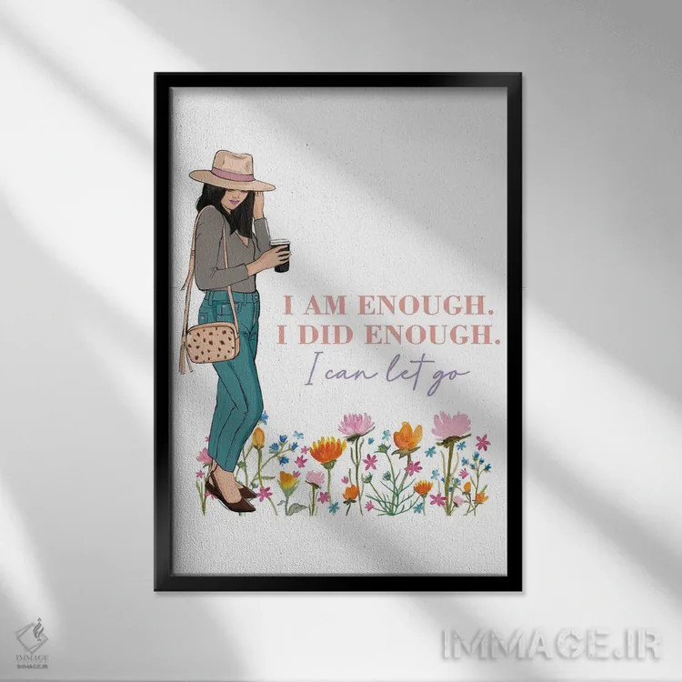 تابلو دکوراتیو من کافی هستم، کافی تلاش کردم اثر رونگرونگ دوو - نمای قابدار مشکی