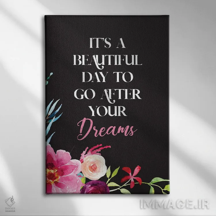 تابلو دکوراتیو به دنبال رویاهایت برو اثر رونگرونگ دوو - نمای روبهرو روی دیوار