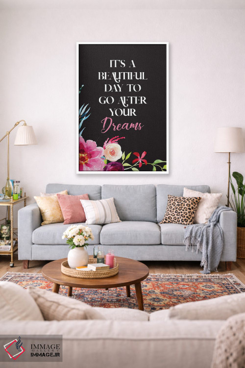 تابلو دکوراتیو به دنبال رویاهایت برو اثر رونگرونگ دوو - D1W