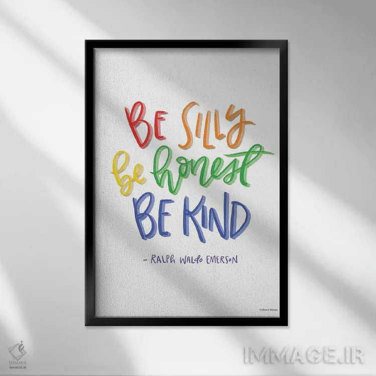 تابلو دکوراتیو Honest And Kind,شاد باش، راستگو و مهربان اثر ریچل نیمان - نمای قابدار مشکی