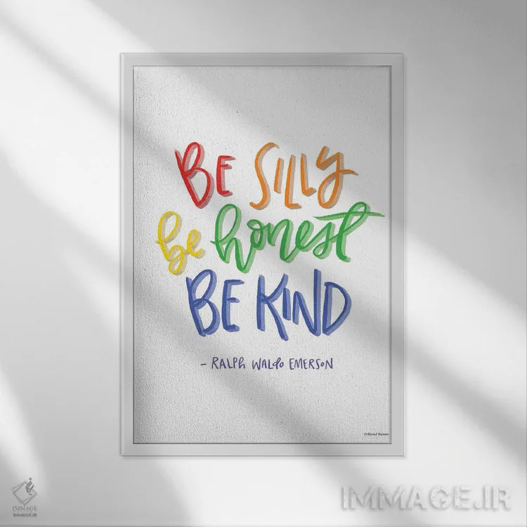 تابلو دکوراتیو Honest And Kind,شاد باش، راستگو و مهربان اثر ریچل نیمان - نمای قابدار سفید