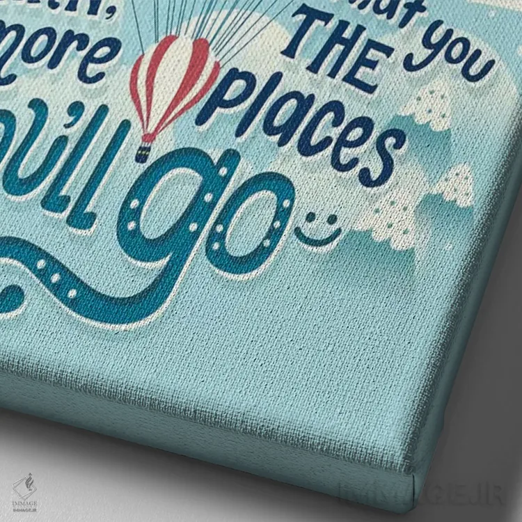 تابلو دکوراتیو نقل قول از دکتر سئوس اثر ریزا رودیل - نمای نزدیک بافت بوم