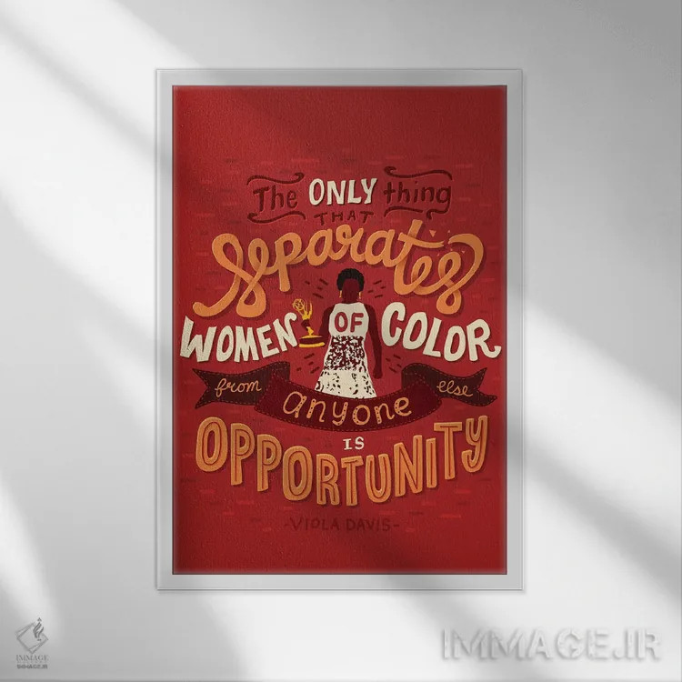 تابلو دکوراتیو نقل قول ویولا دیویس اثر ریزا رودیل - نمای قابدار سفید