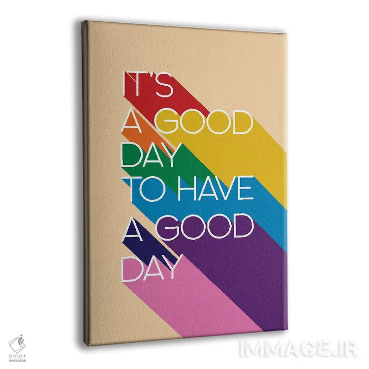 تابلو دکوراتیو امروز روز خوبی است اثر شو می مارس - نمای پرسپکتیو محصول