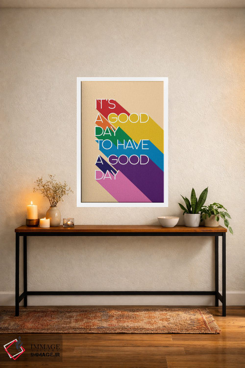 تابلو دکوراتیو امروز روز خوبی است اثر شو می مارس - D3W