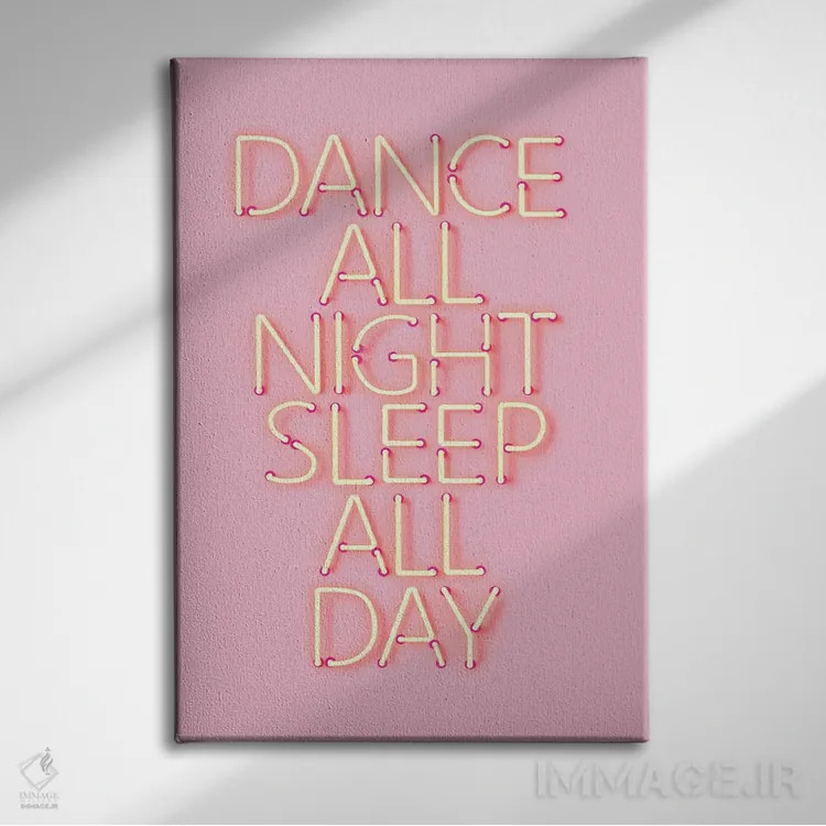 تابلو دکوراتیو رقص تمام شب با نئون صورتی اثر شو می مارس - نمای روبهرو روی دیوار