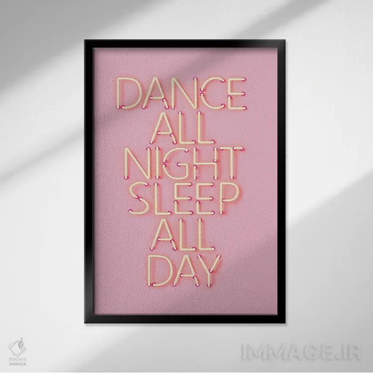 تابلو دکوراتیو رقص تمام شب با نئون صورتی اثر شو می مارس - نمای قابدار مشکی