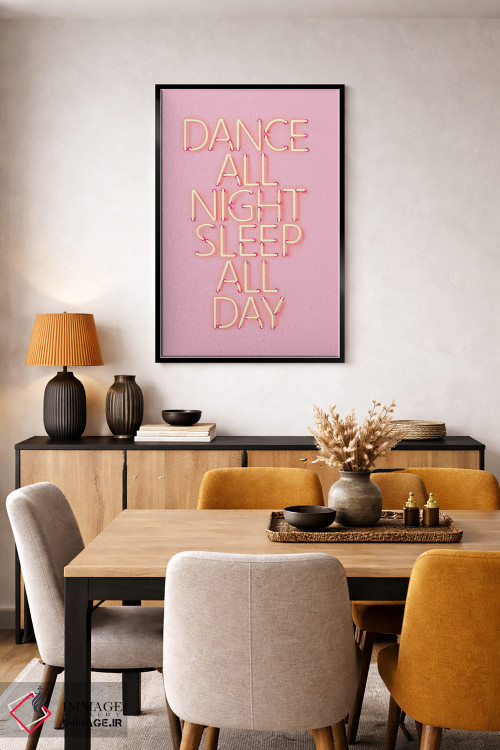 تابلو دکوراتیو رقص تمام شب با نئون صورتی اثر شو می مارس - D6B