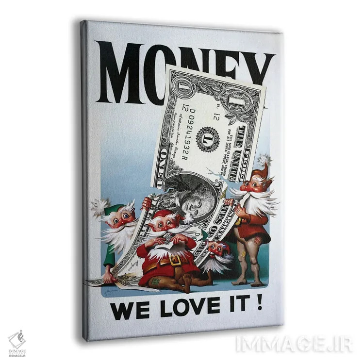 تابلو دکوراتیو We Love It,پول، ما آن را دوست داریم اثر دی. "راستی" راست - نمای پرسپکتیو محصول