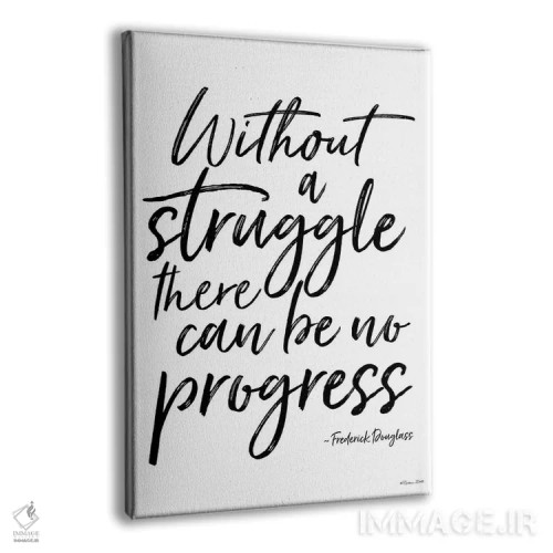 تابلو دکوراتیو بدون تلاش پیشرفتی نیست اثر سوزان بال - نمای پرسپکتیو محصول